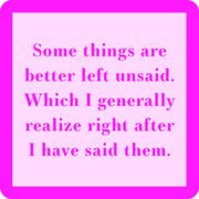 Left Unsaid Coaster