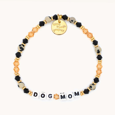 Little Words Project Dog Mom Bracelet